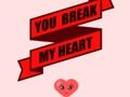 Jeu Tu brises mon coeur  en ligne