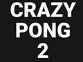 Jeu Crazy Pong 2 en ligne