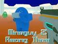 Jeu MineGuy 2 : parmi eux  en ligne