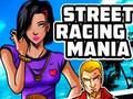 Jeu Manie des courses de rue  en ligne
