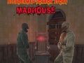 Jeu Slenderman Horror Story Madhouse en ligne