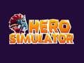 Jeu Héros du simulateur  en ligne