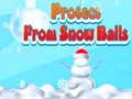 Jeu Protéger des boules de neige  en ligne