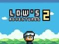 Jeu Les Aventures de Low 2  en ligne