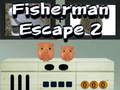 Jeu Pêcheur Évasion 2  en ligne