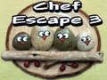 Jeu Chef Évasion 3  en ligne