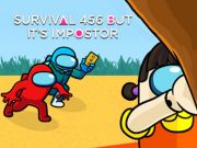 Jeu Survival 456 Mais c'est un imposteur  en ligne
