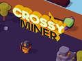 Jeu Mineur Crossy  en ligne