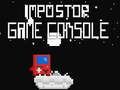 Jeu Console de jeu Impostor  en ligne