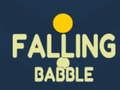 Jeu Babillage en chute  en ligne