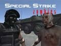 Jeu Zombies de frappe spéciale  en ligne