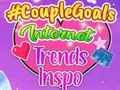 Jeu CoupleGoals Tendances Internet Inspo en ligne Jeu CoupleGoals Tendances Internet Inspo en ligne
