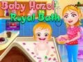 Jeu Bain Royal Baby Hazel  en ligne