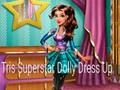 Jeu Tris Superstar Dolly Habillage  en ligne