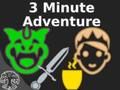 Jeu Aventure de 3 minutes  en ligne