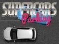 Jeu Parking Supercars en ligne
