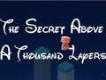 Jeu Le secret au-dessus de mille couches  en ligne
