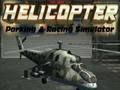 Jeu Stationnement d'hélicoptère et simulateur de course  en ligne