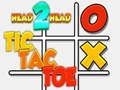 Jeu Tête 2 Tête Tic Tac Toe  en ligne