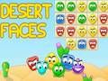 Jeu Visages du désert  en ligne