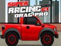 Jeu Super Racing GT: Drag Pro en ligne