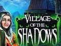 Jeu Village des ombres  en ligne