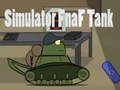 Jeu Simulateur Fnaf Tank  en ligne
