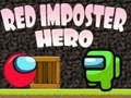 Jeu Héros imposteur rouge  en ligne