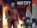 Jeu Joker de la ville folle 4  en ligne