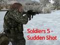 Jeu Soldats 5 : Tir soudain  en ligne
