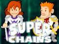 Jeu Super chaînes  en ligne
