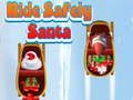 Jeu Roulez en toute sécurité Père Noël  en ligne