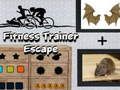 Jeu Évasion d'entraîneur de forme physique  en ligne