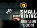 Jeu Petit donjon viking du destin  en ligne