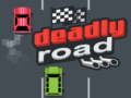 Jeu Route mortelle  en ligne