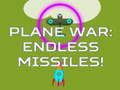 Jeu Guerre d'avion : missiles sans fin !  en ligne