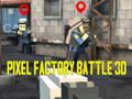 Jeu Pixel Usine Bataille 3D  en ligne