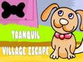 Jeu Escapade tranquille dans un village  en ligne