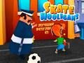 Jeu Skate Hooligans en ligne