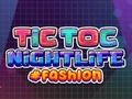 Jeu TicToc Vie Nocturne Mode  en ligne