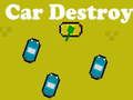 Jeu Détruire une voiture  en ligne