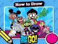 Jeu Chaud pour dessiner Teen Titans Go!  en ligne