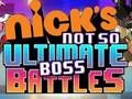 Jeu Les batailles de boss pas si ultimes de Nick  en ligne