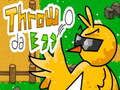 Jeu Lancer un Ćuf en ligne Jeu Lancer un Ćuf en ligne