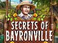 Jeu Secrets de Bayronville  en ligne