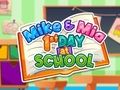 Jeu Mike et Mia 1er jour à l'école  en ligne