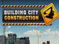 Jeu Construire la construction de la ville  en ligne