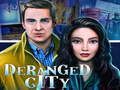 Jeu Ville dérangée  en ligne