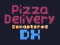 Jeu Pizza Livraison démastered Deluxe en ligne