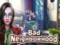 Jeu Mauvais quartier  en ligne